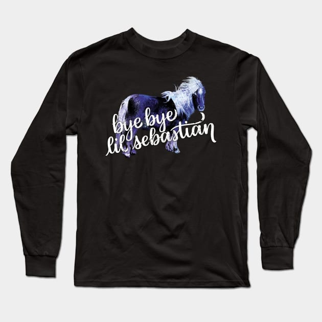 Bye Bye Lil Sebastian Long Sleeve T-Shirt by polliadesign